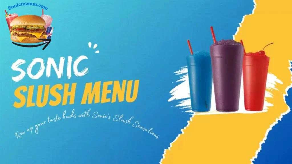 Sonic Slush Menu